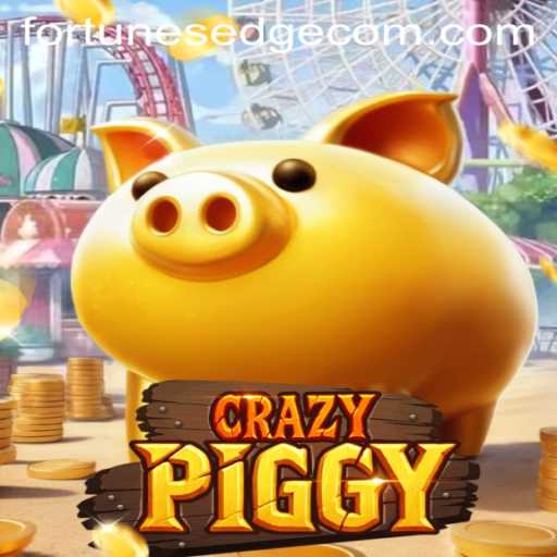 CrazyPiggy: Unveiling the Exciting Journey of FortunesEdge