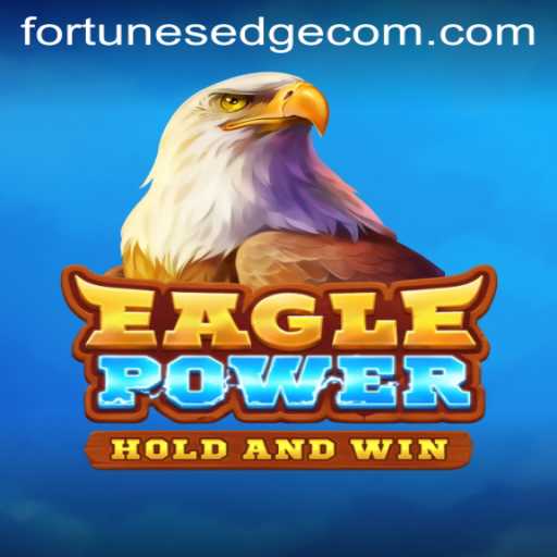 Unleashing Adventure in 'EaglePower: FortunesEdge'