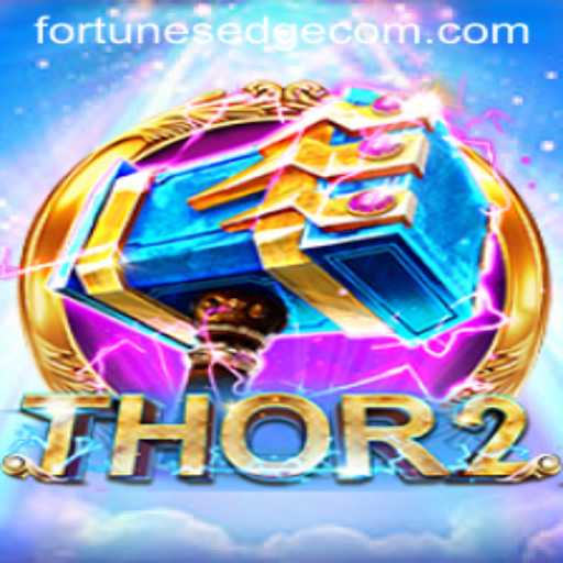 Discover the World of Thor2: Unleashing the Power of FortunesEdge
